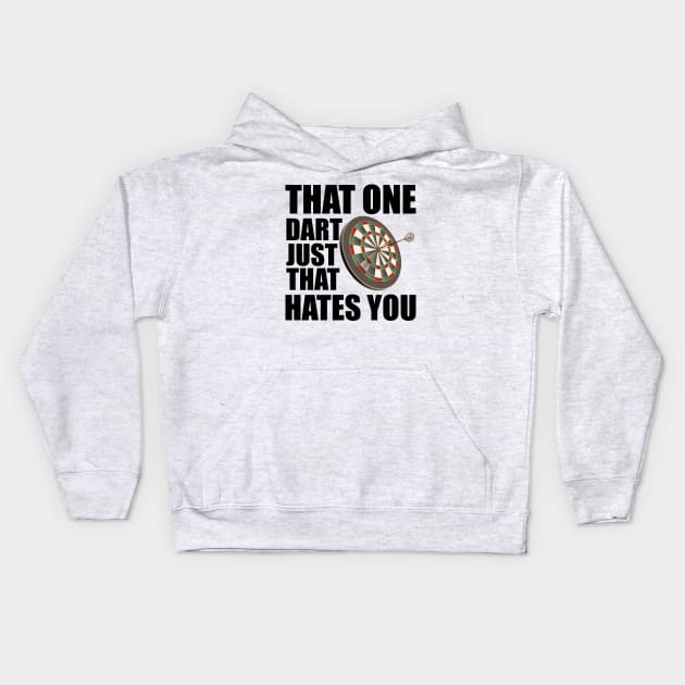 Dart Player - That one dart just that hates you Kids Hoodie by KC Happy Shop